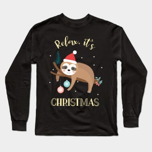 Relax It's Christmas Funny Sloth Long Sleeve T-Shirt